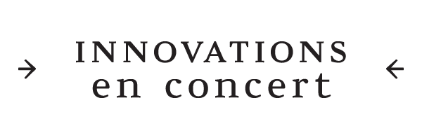 Innovations en concert